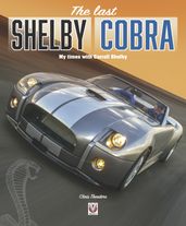 The last Shelby Cobra