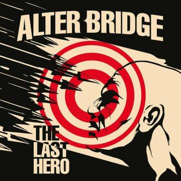 The last hero digipak cd+2 bonus & lenticular cove - Alter Bridge