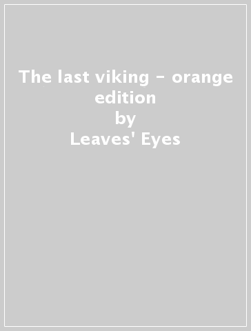 The last viking - orange edition - Leaves
