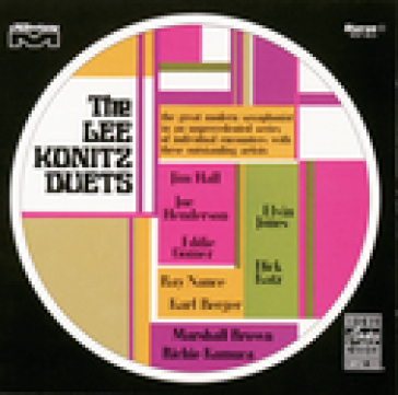 The lee konitz duets - Lee Konitz