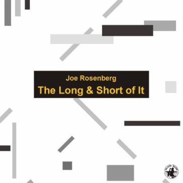 The long and short of it - Joe Rosenberg