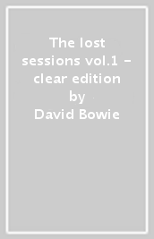 The lost sessions vol.1 - clear edition