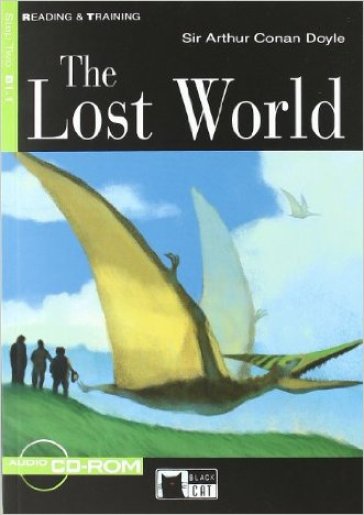 The lost world. Con File audio scaricabile - Arthur Conan Doyle
