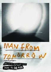 The man from tomorrow