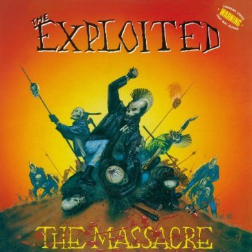 The massacre (ltd.dig.edt.) - The Exploited