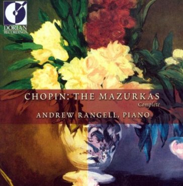 The mazurkas (complete) - Fryderyk Franciszek Chopin