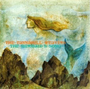 The mermaid's song - The Tannahill Weaver