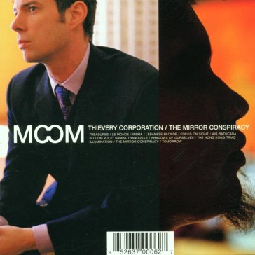 The mirror conspiracy - Thievery Corporation