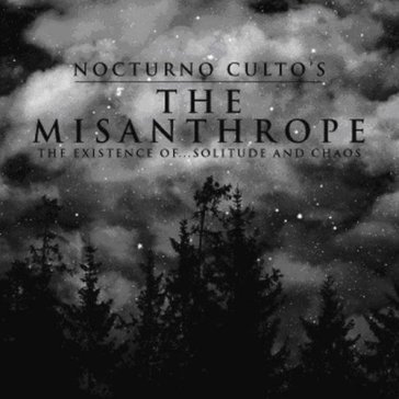 The misanthrope - NOCTURNO CULTO