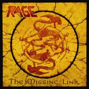 The missing link (30th anniversary ed.) - Rage