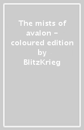 The mists of avalon - coloured edition