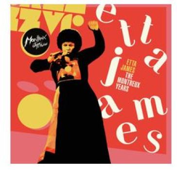 The montreux years - Etta James