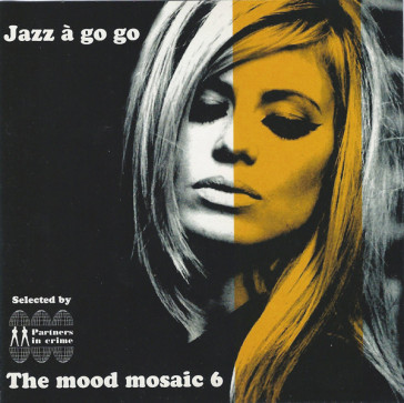 The mood mosaic vol.6 - jazz a go go