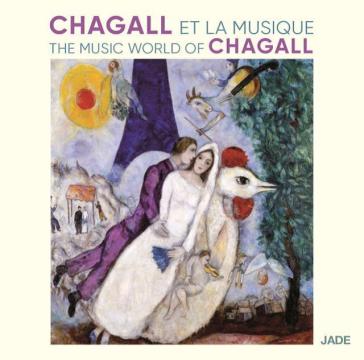 The music world of chagall - The Music World of C