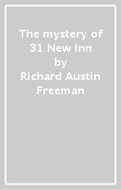 The mystery of 31 New Inn