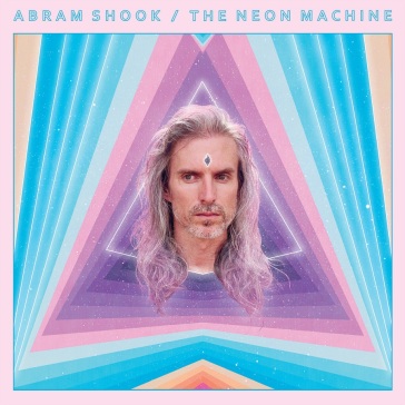 The neon machine - ABRAM SHOOK