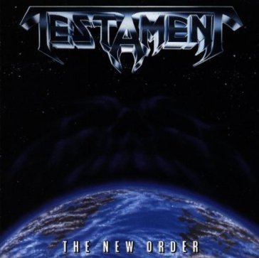 The new order - Testament