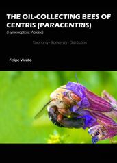 The oil-collecting bees of Centris (Paracentris)