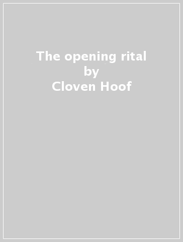The opening rital - Cloven Hoof