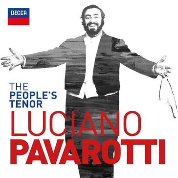 The people's tenor - Luciano Pavarotti