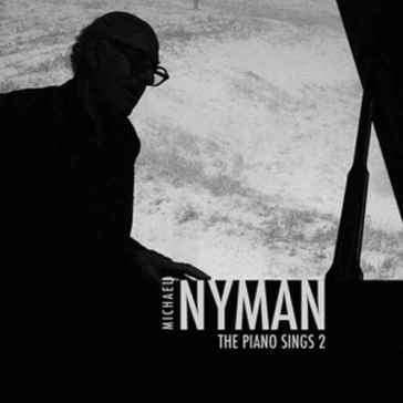 The piano sings 2 - Michael Nyman