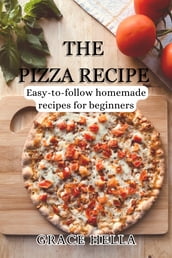 The pizza recipe