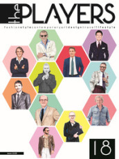 The players. Magazine. Fashion style, contemporary art, design, travel, lifestyle. 18.