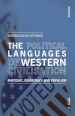 The political languages of western civilisation. Rhetoric, democracy and populism