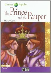 The prince and the pauper. Con file audio MP3 scaricabili