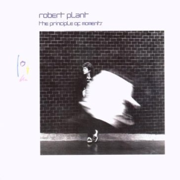 The principle of the moments(exp.ed - Robert Plant