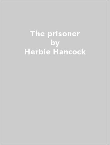 The prisoner - Herbie Hancock