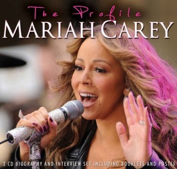 The profile - Mariah Carey