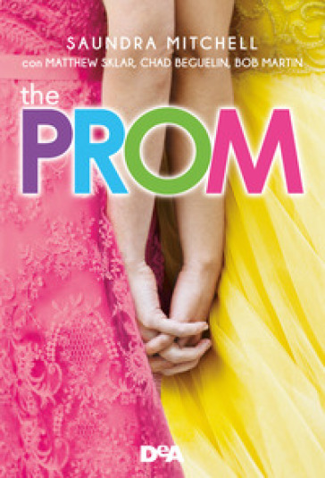 The prom - Saundra Mitchell