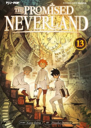 The promised Neverland: 13 - Kaiu Shirai - Posuka Demizu
