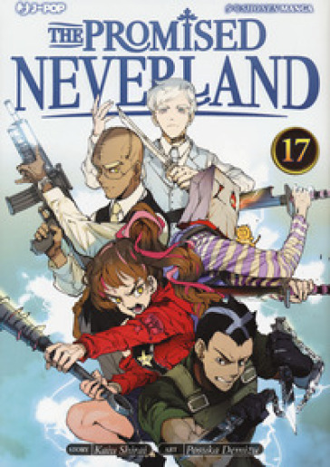The promised Neverland. 17. - Kaiu Shirai