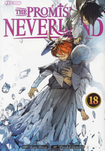The promised Neverland. 18. - Kaiu Shirai