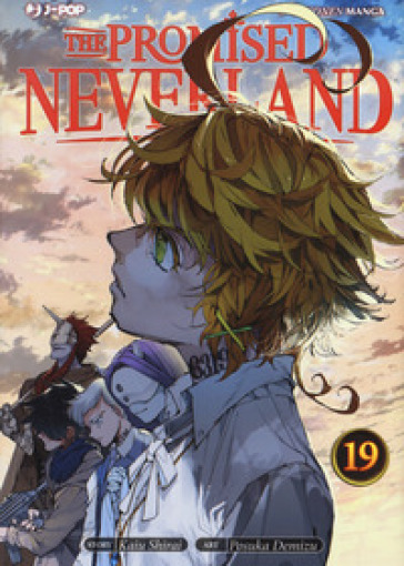 The promised Neverland. 19. - Kaiu Shirai