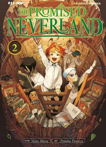 The promised Neverland: 2 - Kaiu Shirai - Posuka Demizu