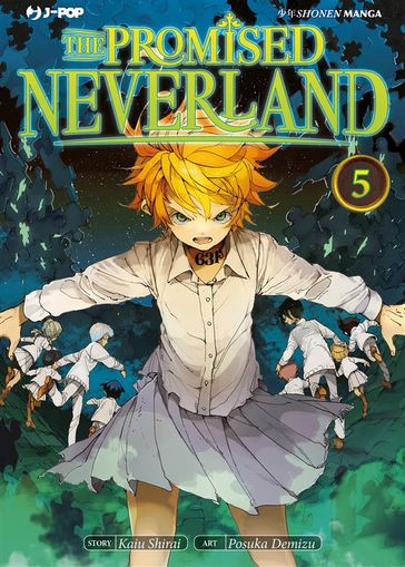 The promised Neverland: 5 - Kaiu Shirai - Posuka Demizu