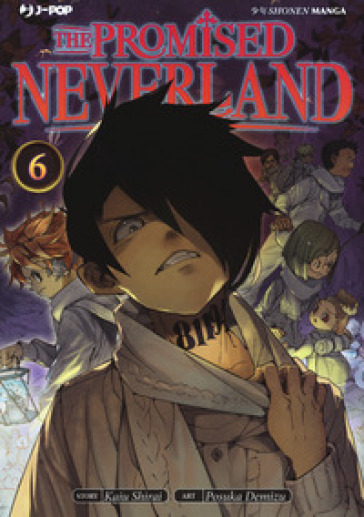 The promised Neverland. 6. - Kaiu Shirai