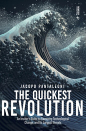 The quickest revolution. An insider
