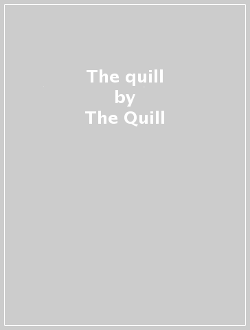 The quill - The Quill