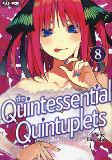 The quintessential quintuplets. 8. - Negi Haruba