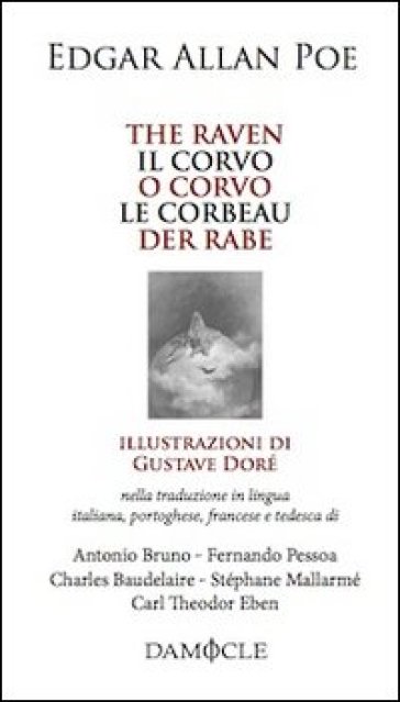 The raven-Il corvo-O corvo-Le corbeau-Der rabe. Ediz. multilingue - Edgar Allan Poe