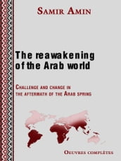The reawakening of the Arab world