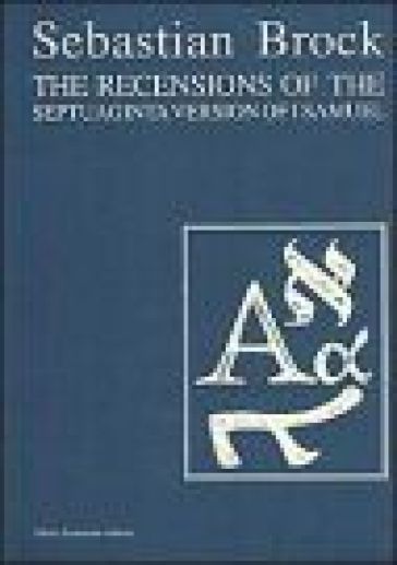 The recensions of the septuaginta version of 1st Samuel - Sebastian Brock