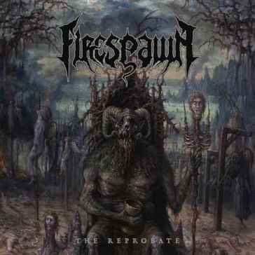 The reprobate - FIRESPAWN