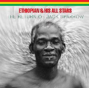 The return of jack sparrow - Ethiopian & His All