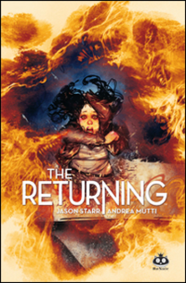 The returning - Jason Starr - Andrea Mutti