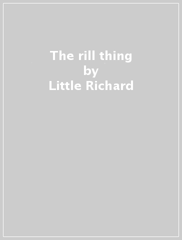 The rill thing - Little Richard